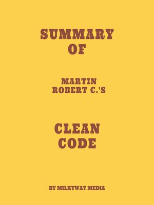 cover image of Summary of Martin Robert C.'s Clean Code